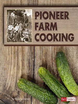 cover image of Pioneer Farm Cooking